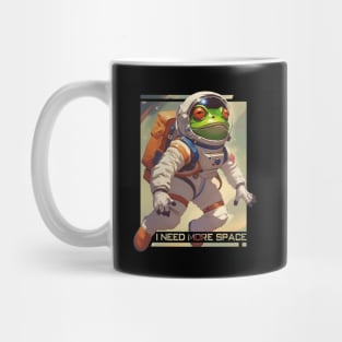 I NEED MORE SPACE Mug